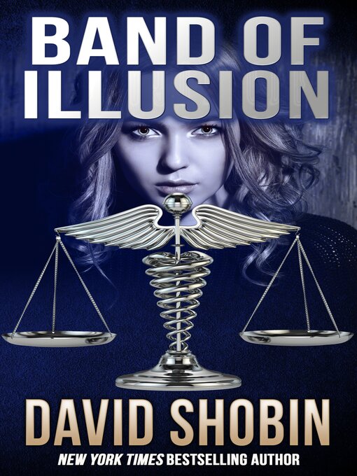 Title details for Band of Illusion by David Shobin - Available